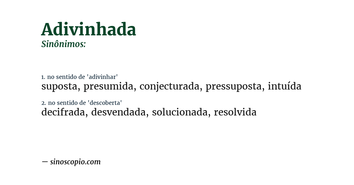 Sinônimo de adivinhada