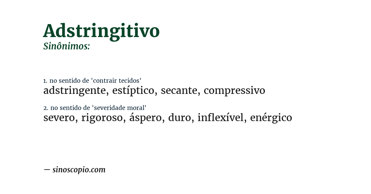 Sinônimo de adstringitivo