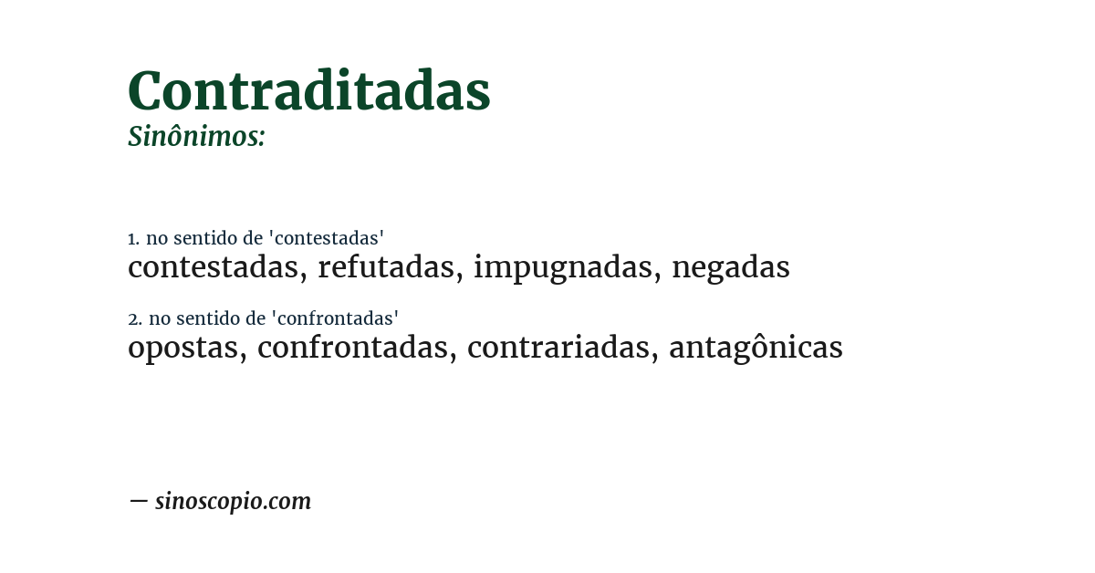 Sinônimo de contraditadas