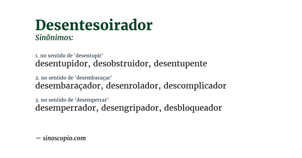 Sinônimo de desentesoirador