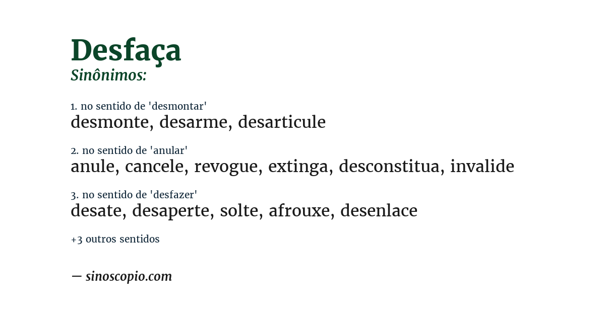 Sinônimo de desfaça