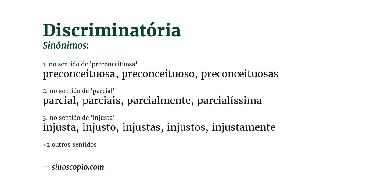 Sinônimo de discriminatória