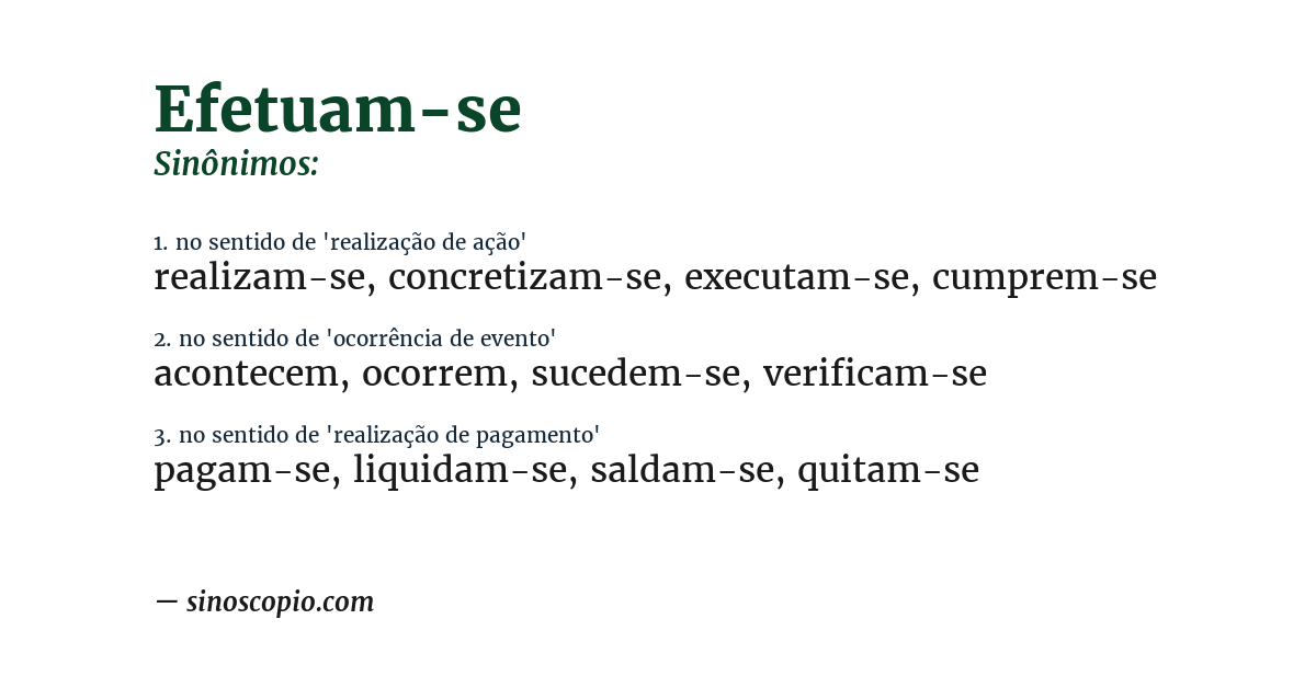 Sinônimo de efetuam-se