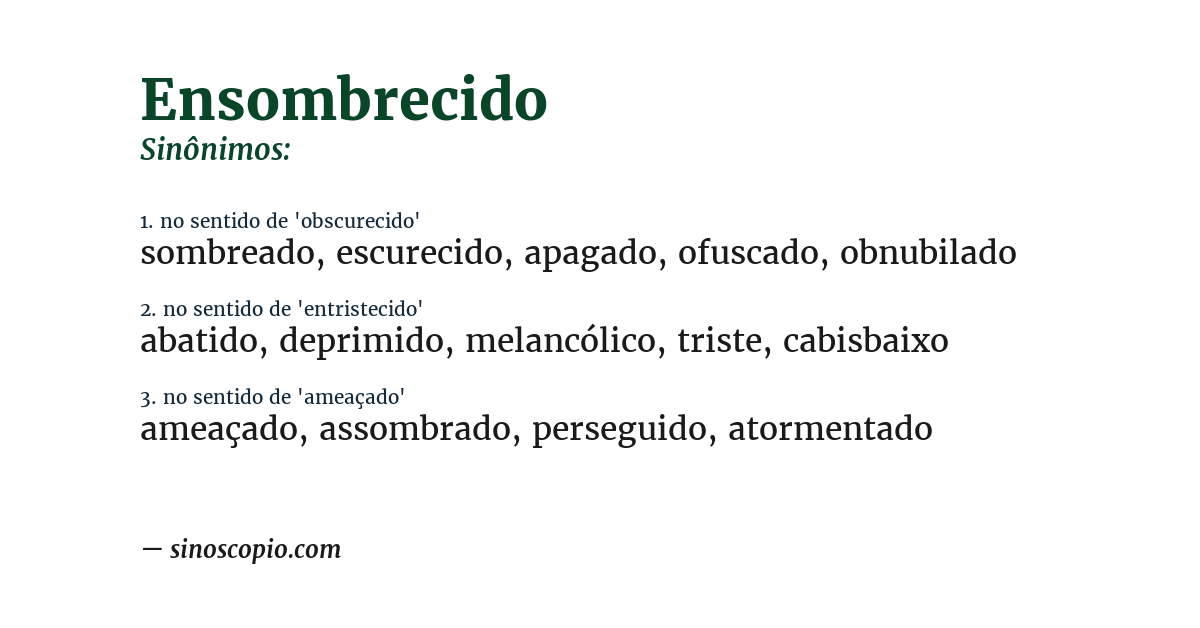 Sinônimo de ensombrecido