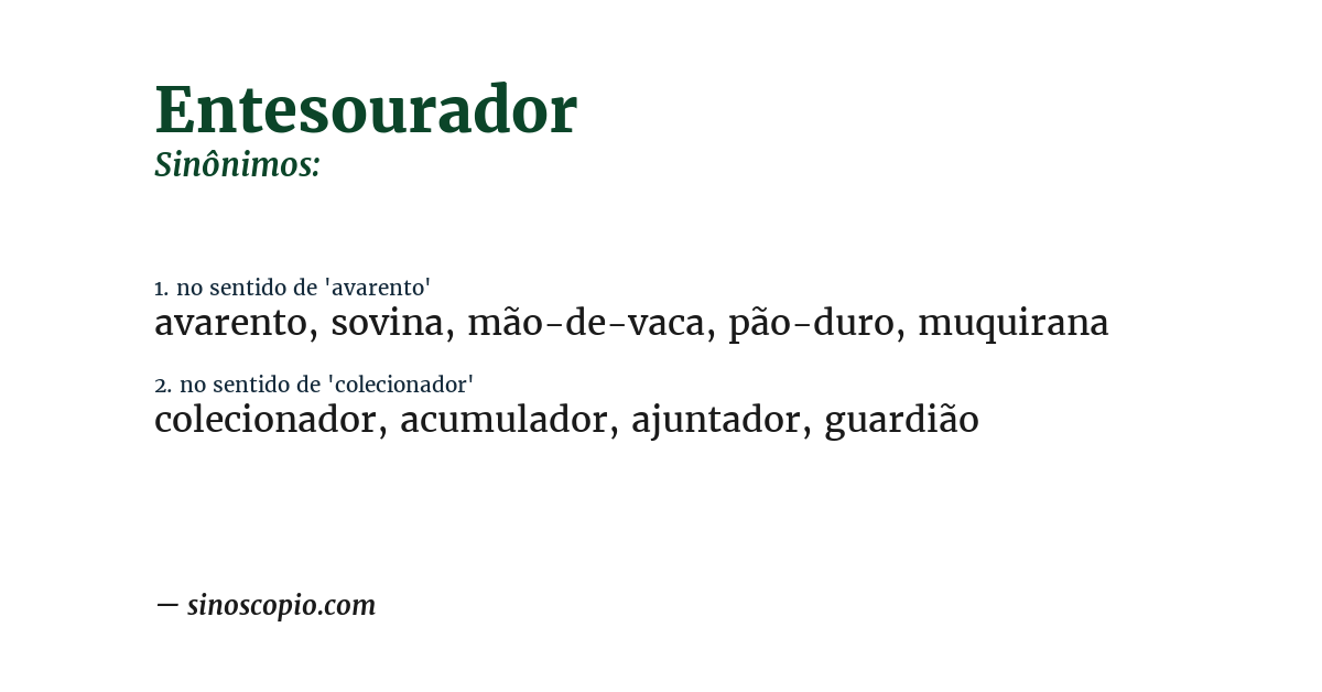 Sinônimo de entesourador