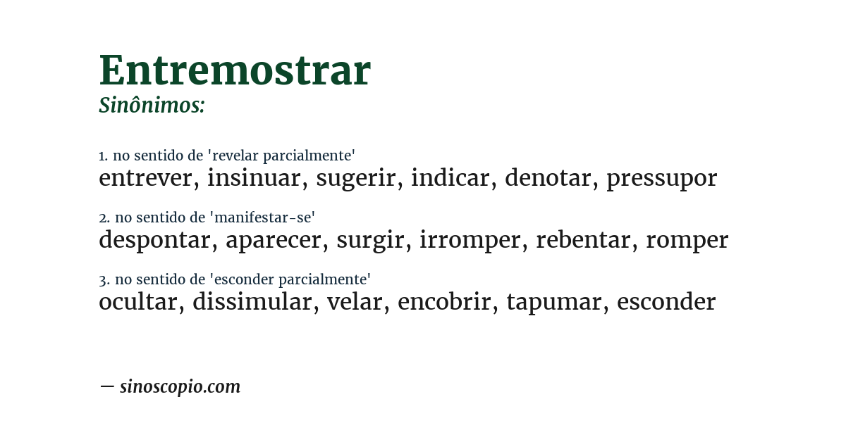 Sinônimo de entremostrar