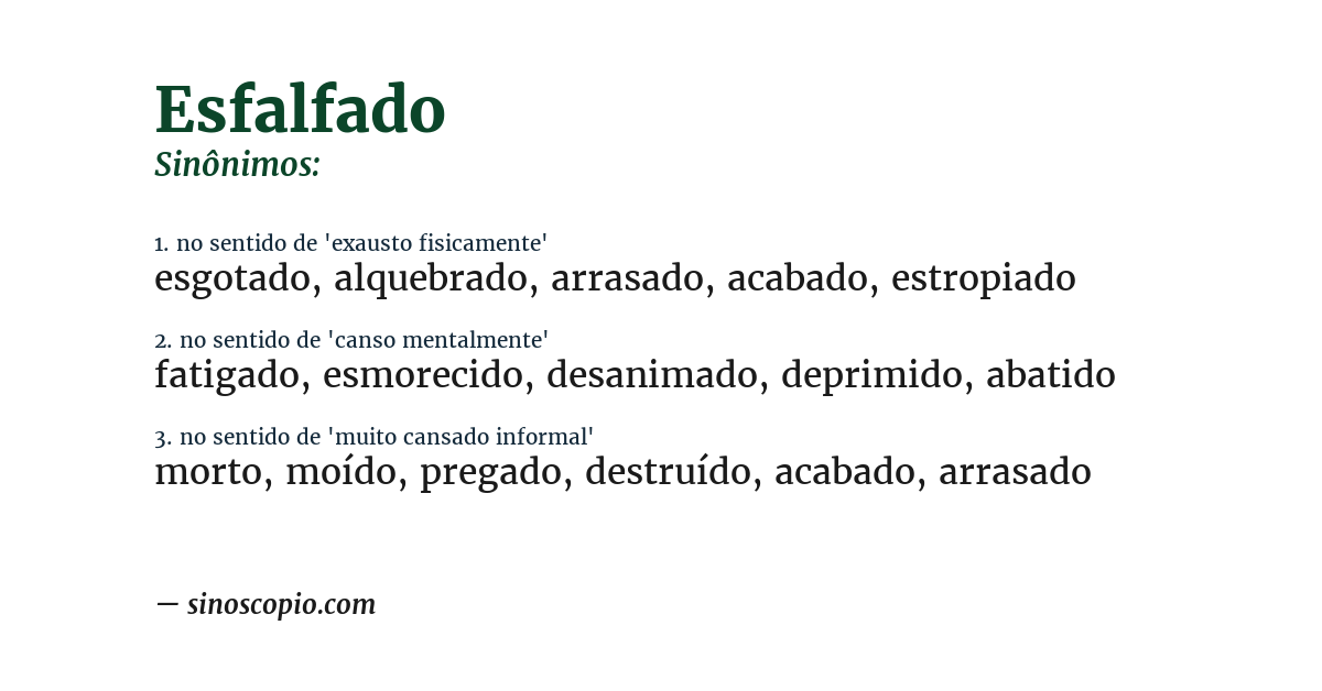 Sinônimo de esfalfado