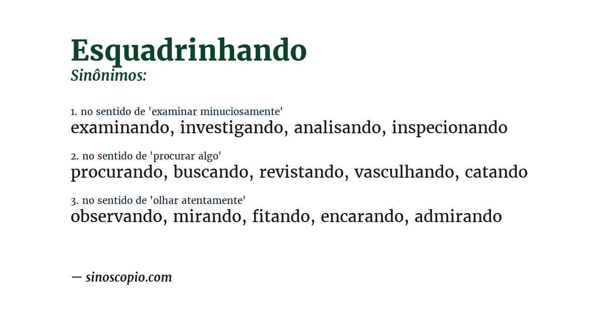 Sinônimo de esquadrinhando