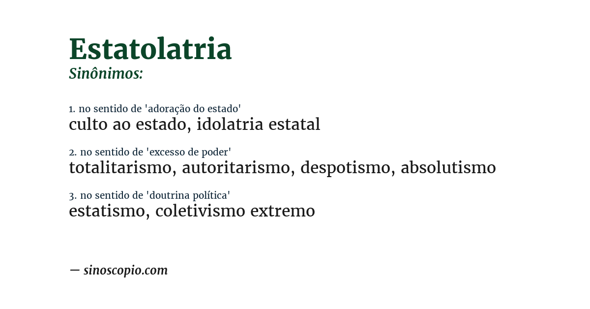 Sinônimo de estatolatria