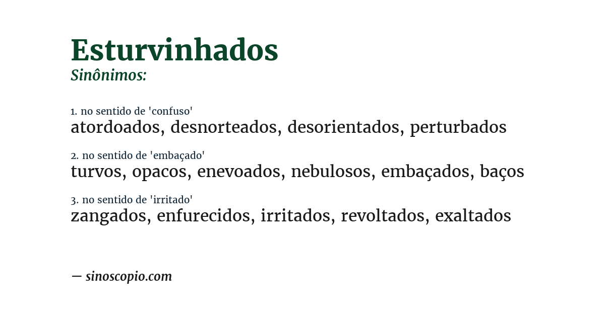 Sinônimo de esturvinhados
