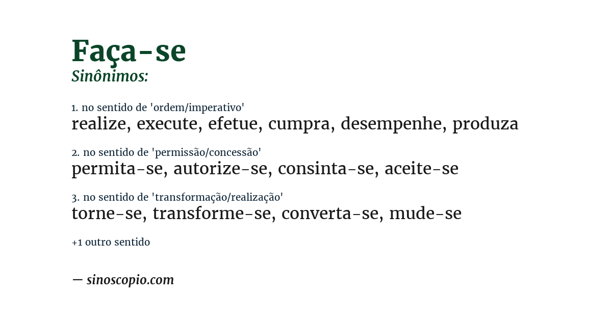 Sinônimo de faça-se