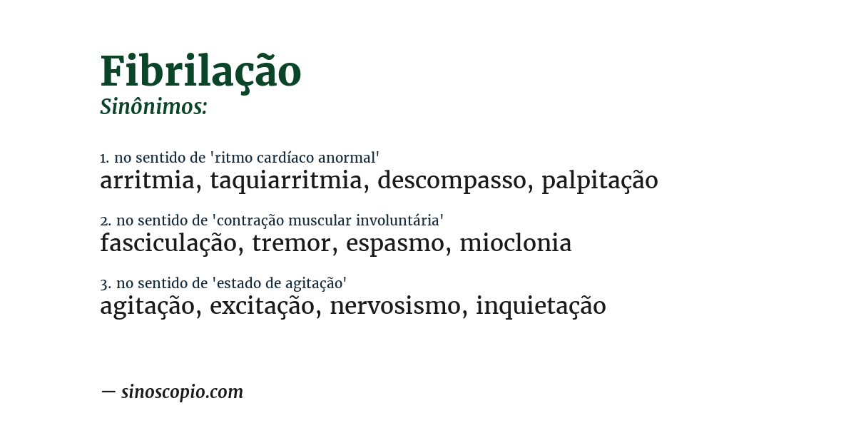 Sinônimo de fibrilação