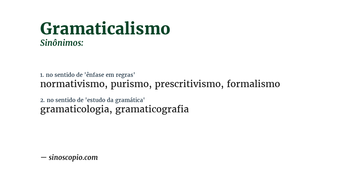 Sinônimo de gramaticalismo