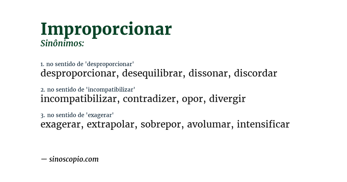 Sinônimo de improporcionar