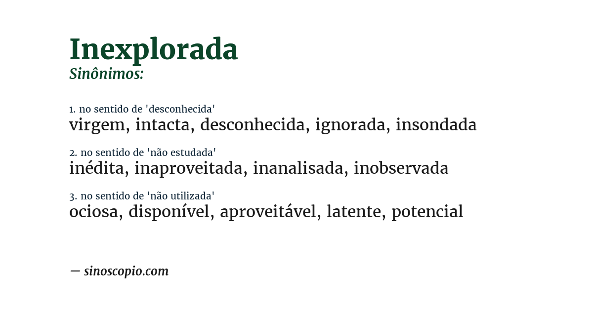 Sinônimo de inexplorada