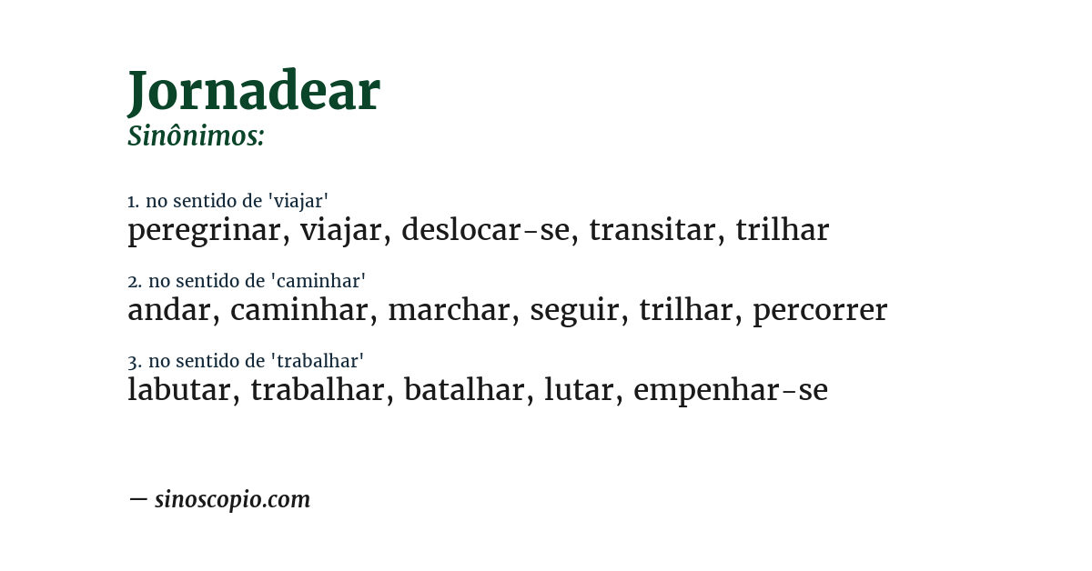 Sinônimo de jornadear