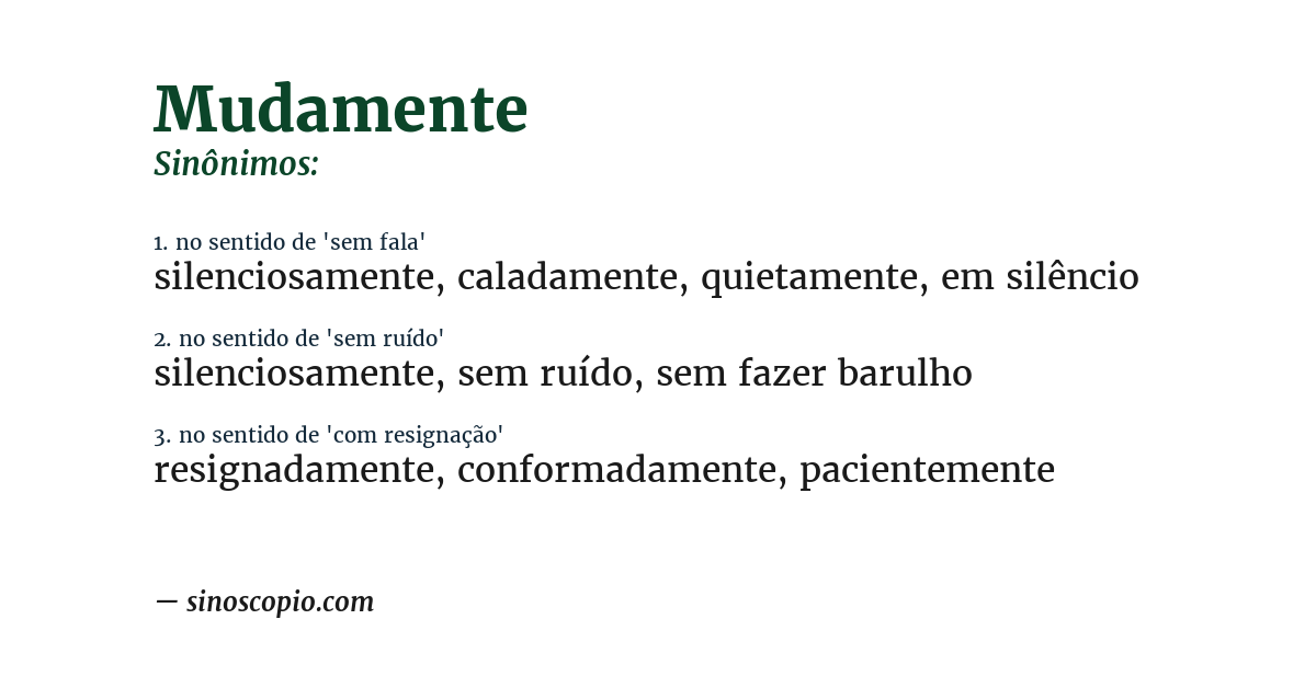Sinônimo de mudamente