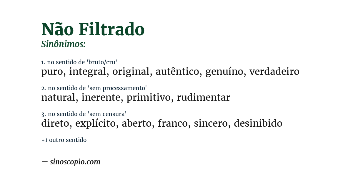 Sinônimo de não filtrado