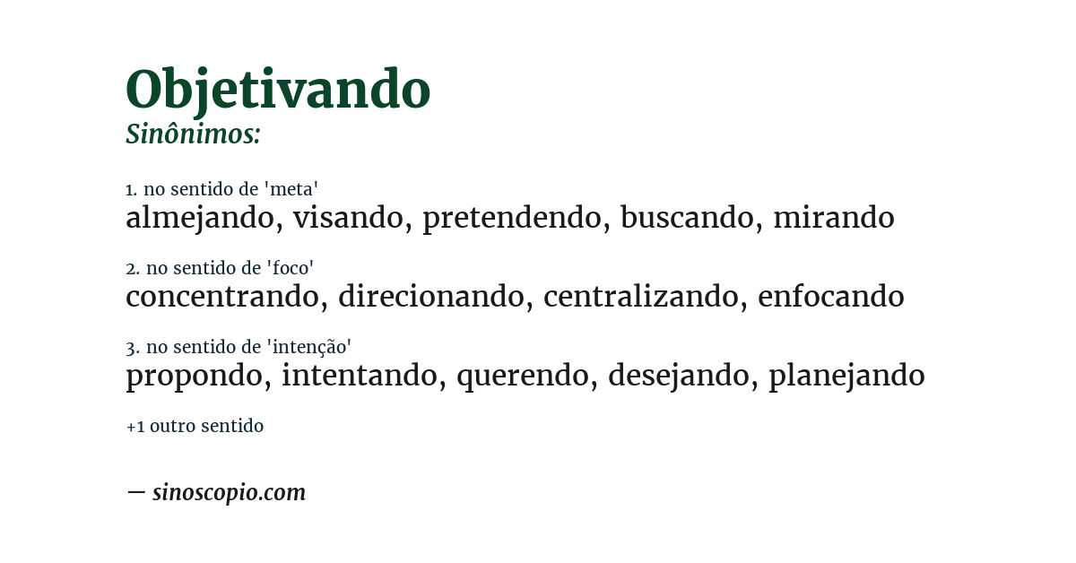 Sinônimo de objetivando