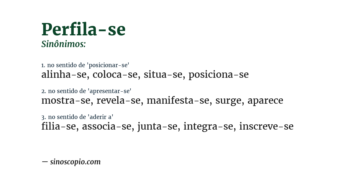 Sinônimo de perfila-se