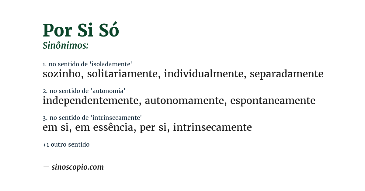Sinônimo de por si só