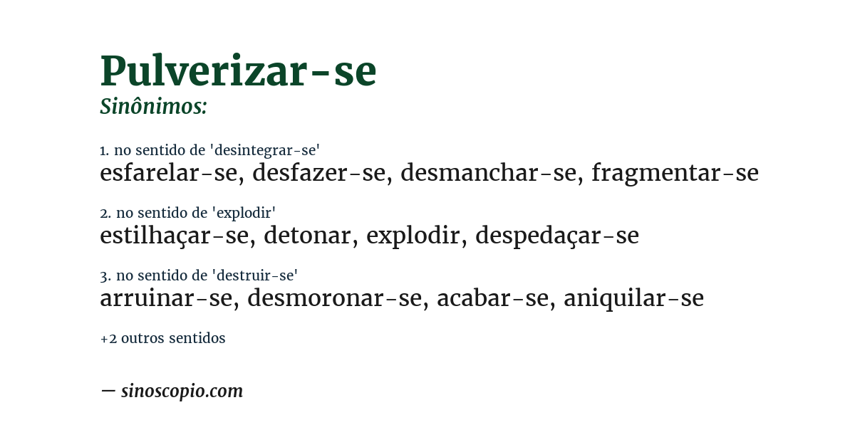 Sinônimo de pulverizar-se