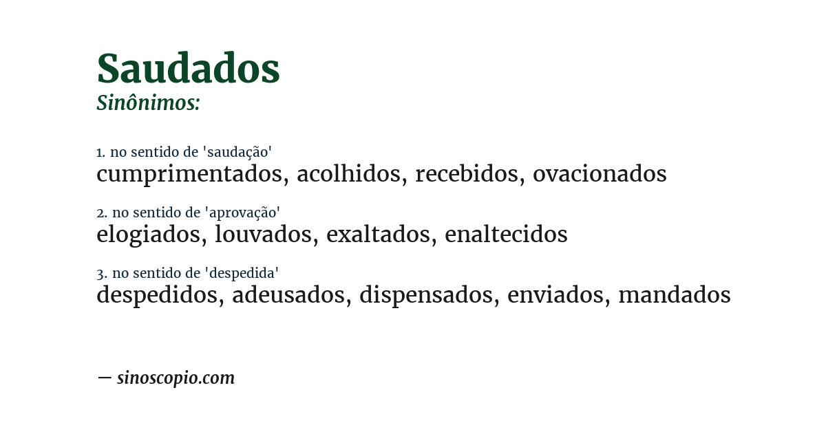 Sinônimo de saudados