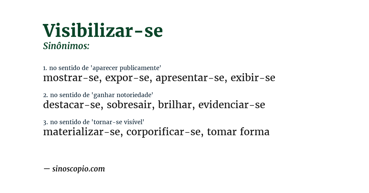 Sinônimo de visibilizar-se