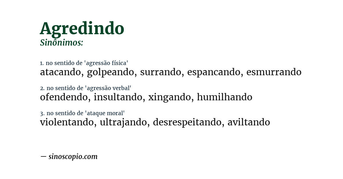 Sinônimo de agredindo