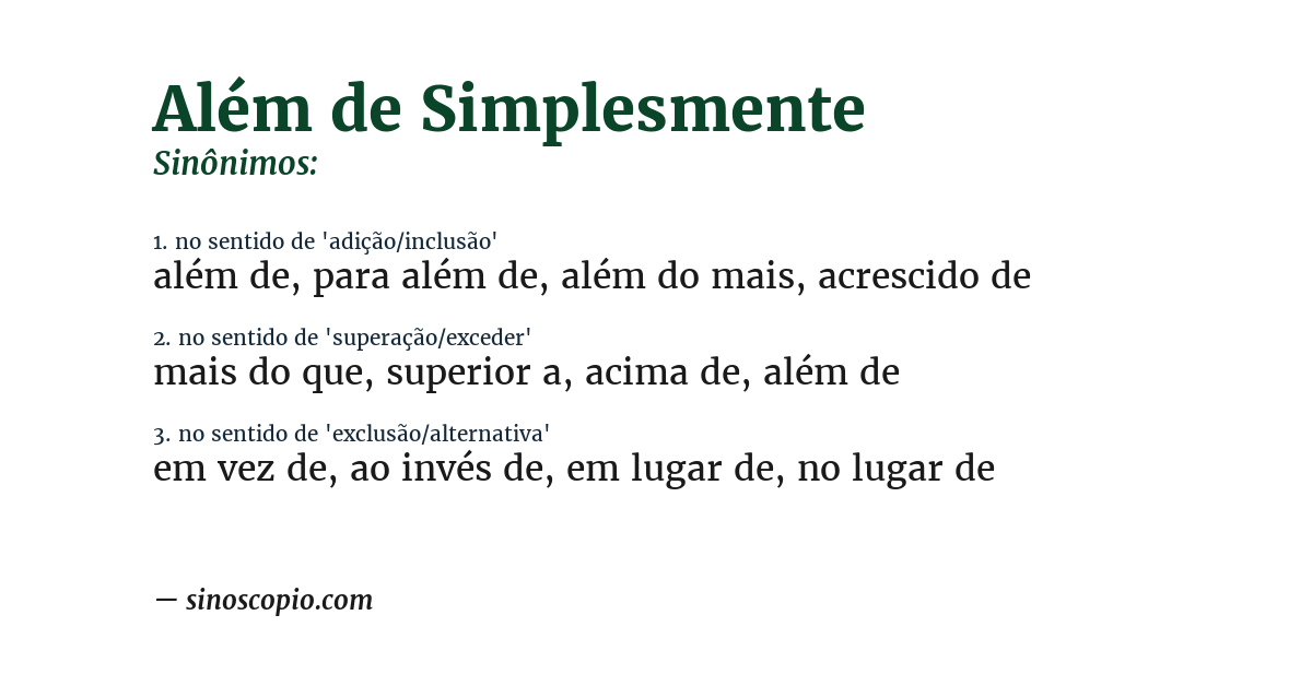 Sinônimo de além de simplesmente
