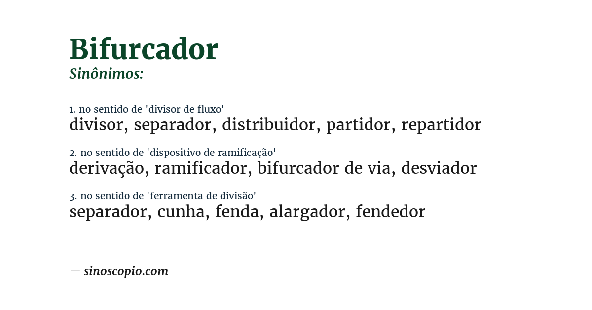 Sinônimo de bifurcador