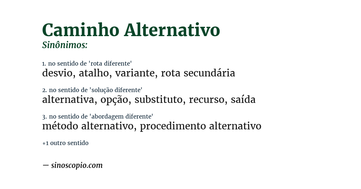 Sinônimo de caminho alternativo