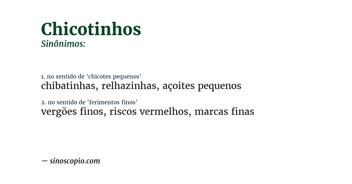 Sinônimo de chicotinhos