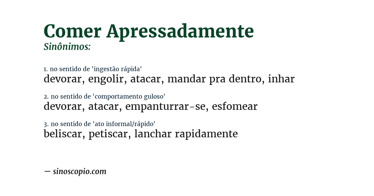 Sinônimo de comer apressadamente