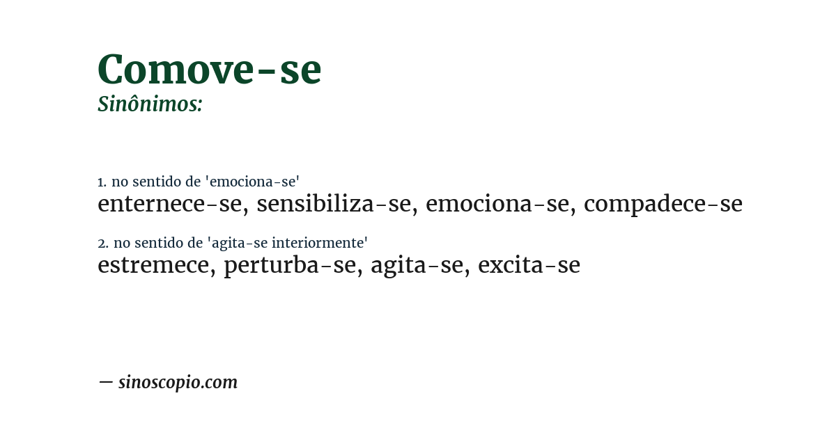 Sinônimo de comove-se