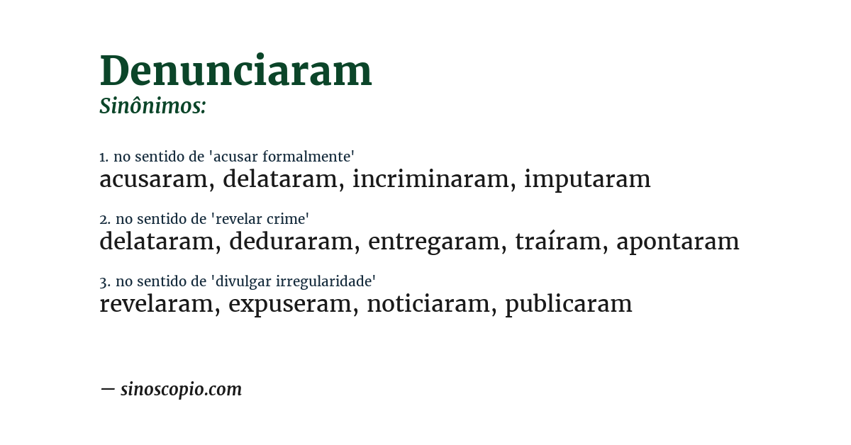 Sinônimo de denunciaram