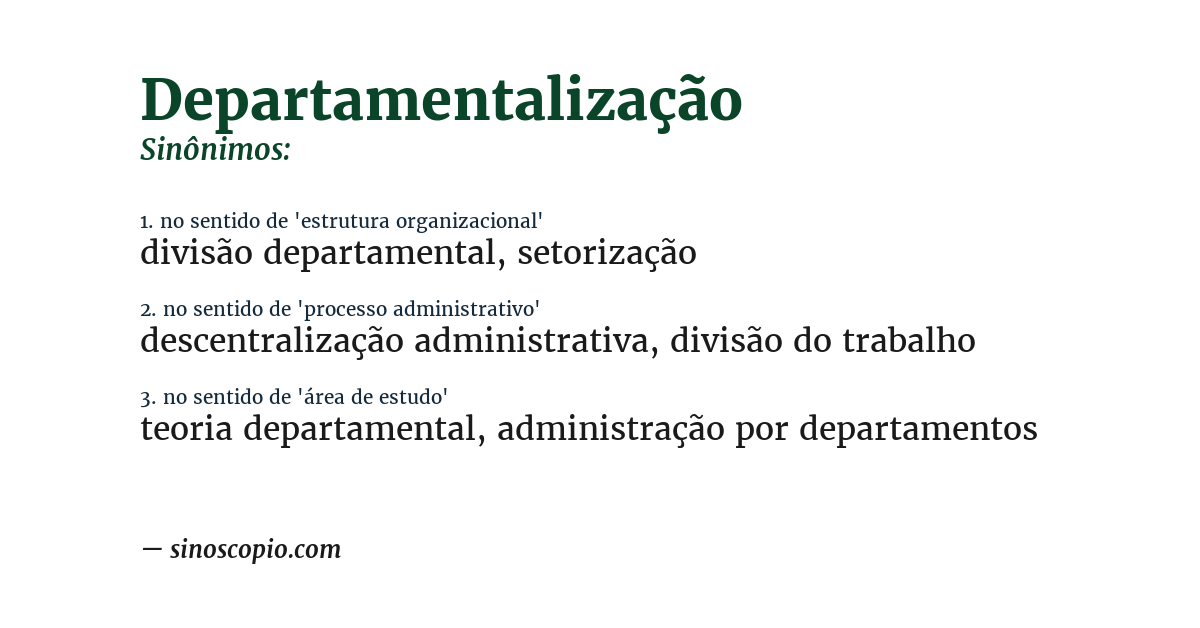Sinônimo de departamentalização