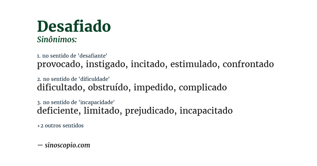 Sinônimo de desafiado