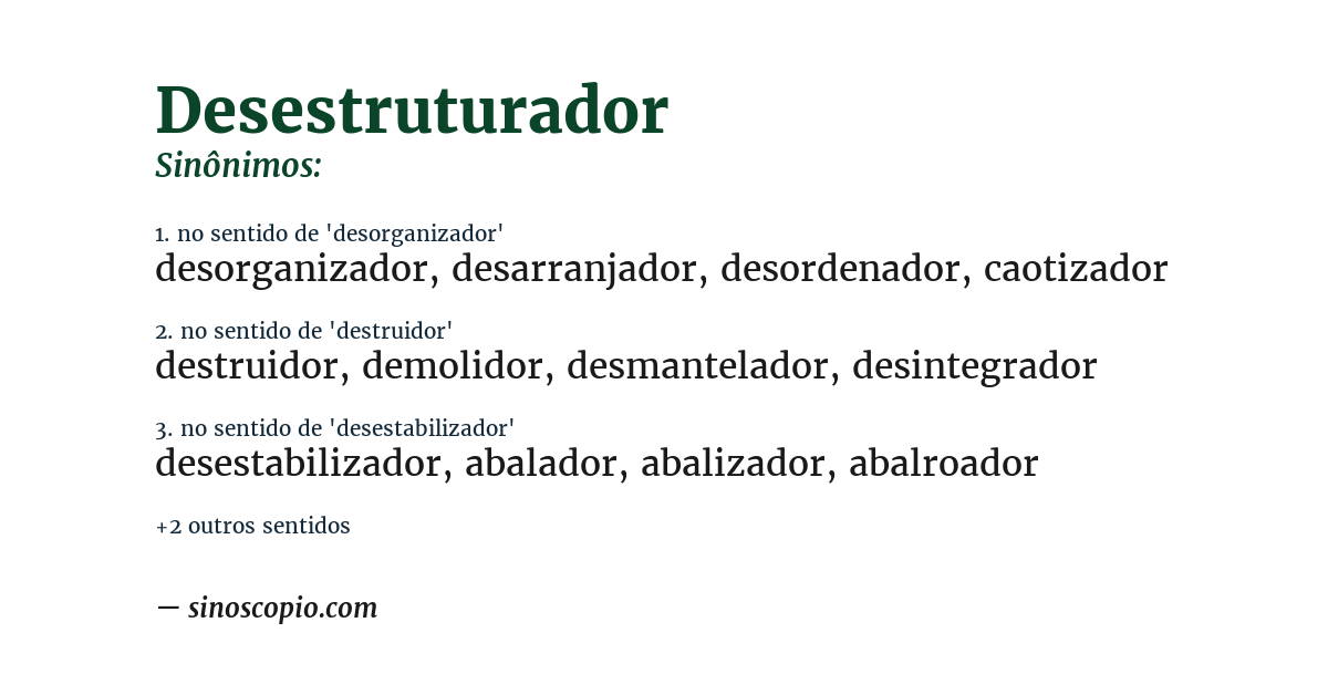 Sinônimo de desestruturador