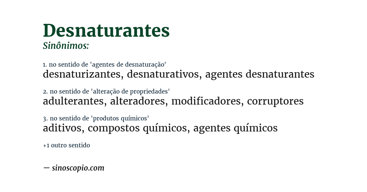 Sinônimo de desnaturantes