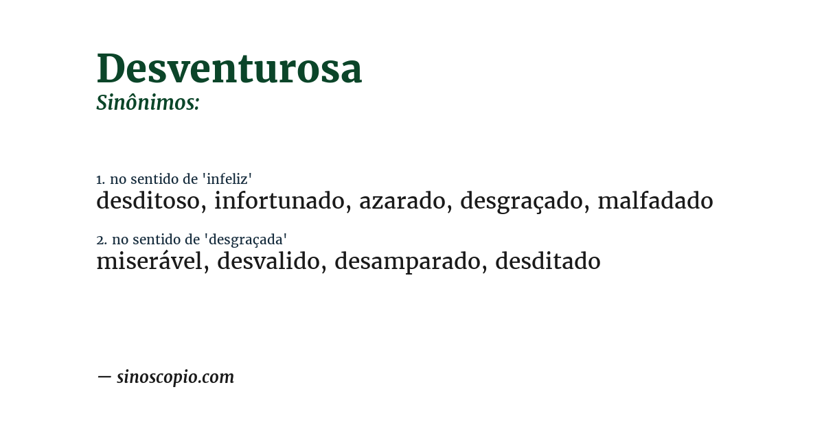 Sinônimo de desventurosa