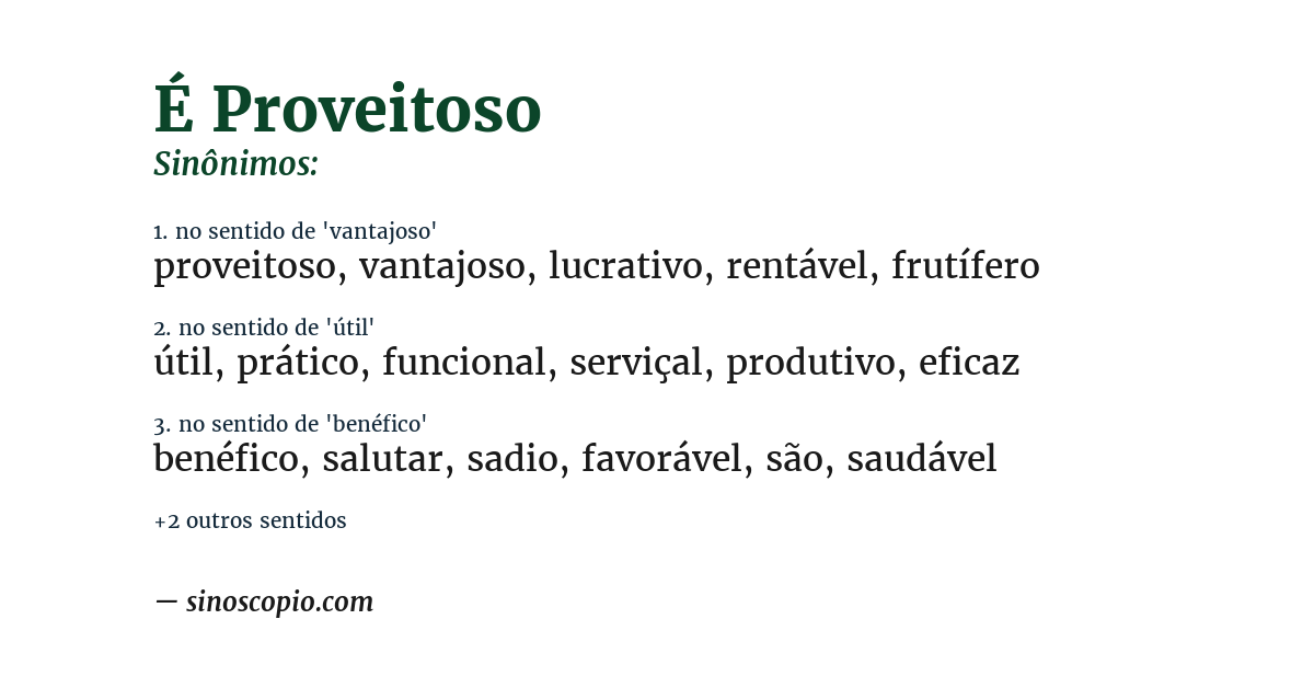 Sinônimo de é proveitoso