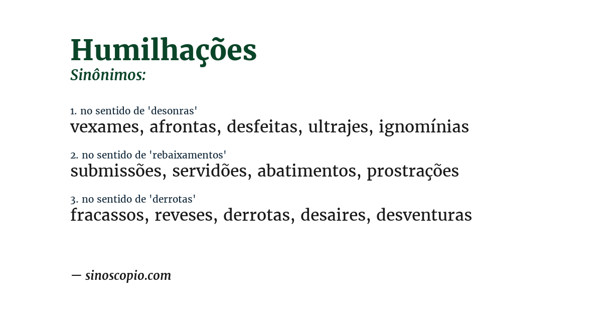 Sinônimo de humilhações