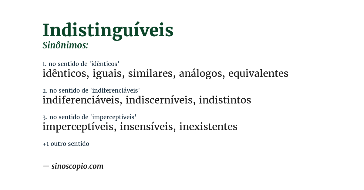 Sinônimo de indistinguíveis