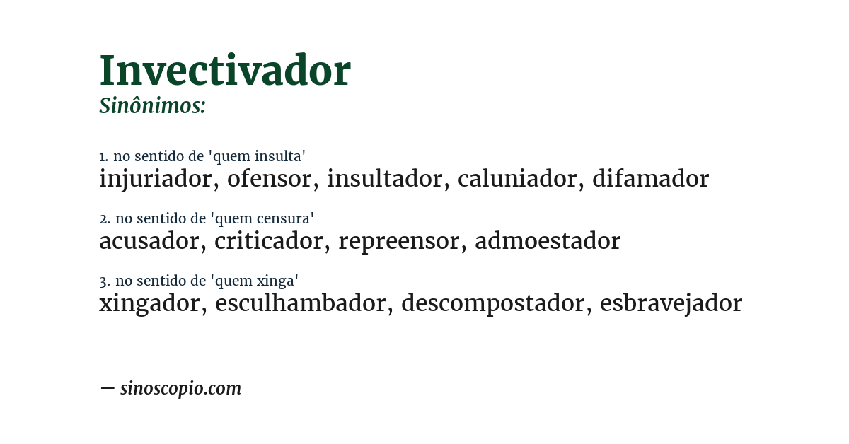 Sinônimo de invectivador