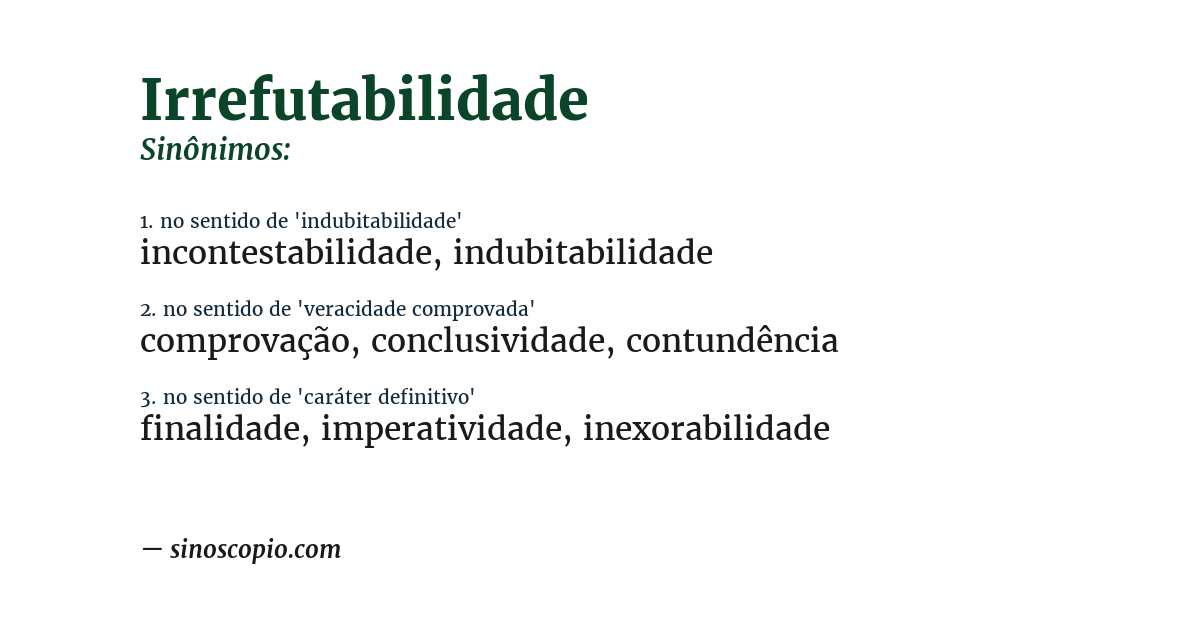 Sinônimo de irrefutabilidade