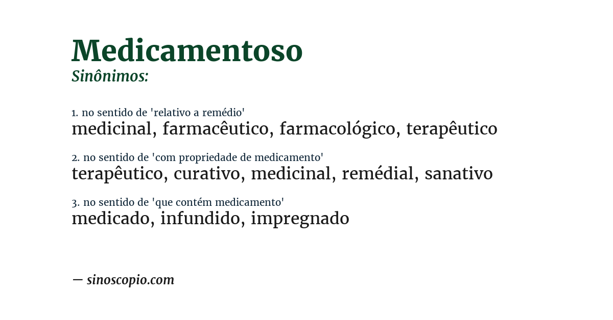 Sinônimo de medicamentoso