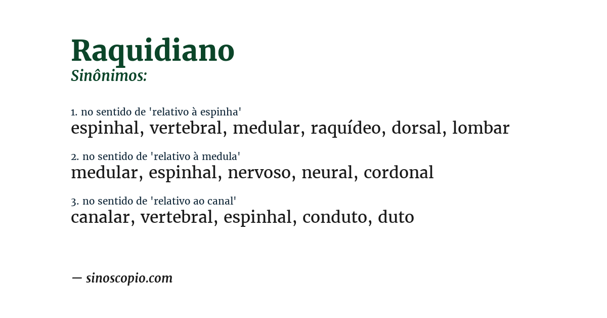 Sinônimo de raquidiano