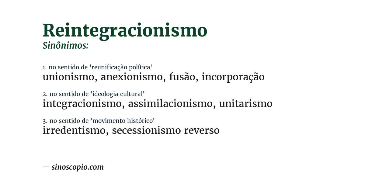 Sinônimo de reintegracionismo