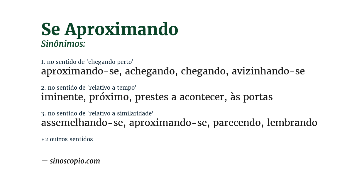 Sinônimo de se aproximando